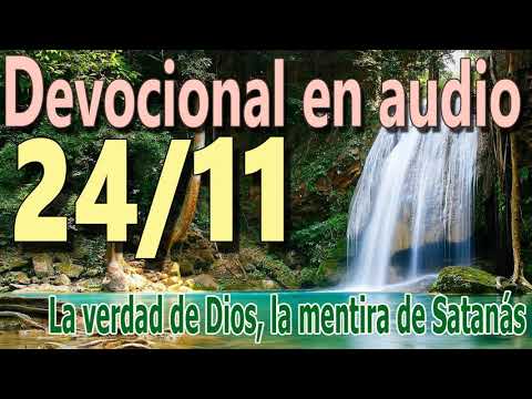 Devocional en audio 24/11 - La verdad de Dios la mentira de Satanás (D.L. Moody)