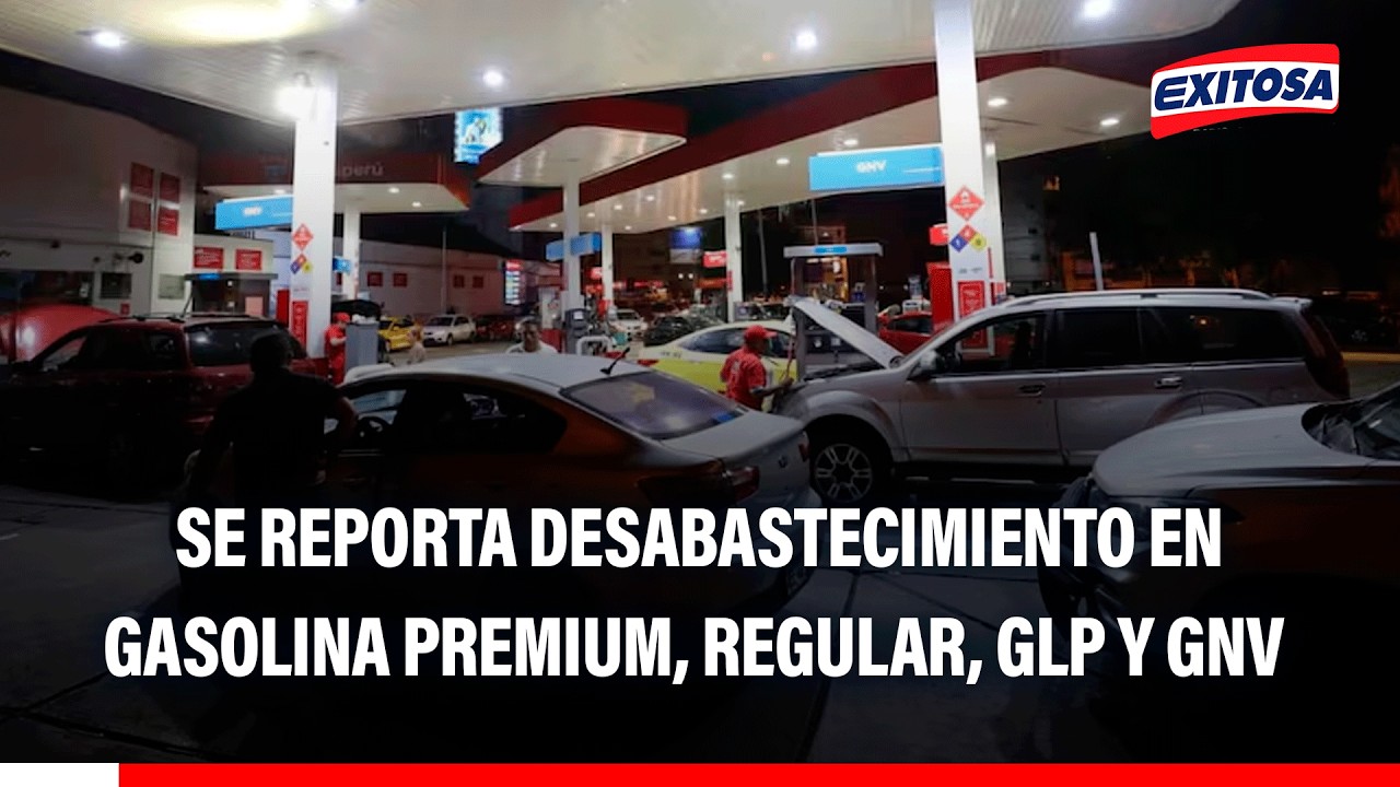 🔴🔵 ¿Por qué se reporta desabastecimiento en gasolina premium, regular, GLP y GNV en algunos grifos?