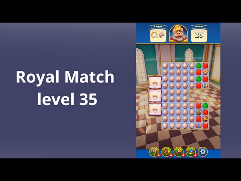 Royal Match Level 35 -  BOOSTERS