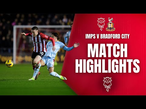 Match highlights | Imps v Bradford City
