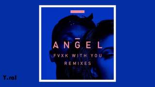 Angel - Fvxk With You ft. Rich Homie Quan 3D Audio (Use Headphones/Earphones)