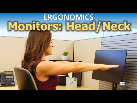 Ergonomics | Monitors: Head & Neck