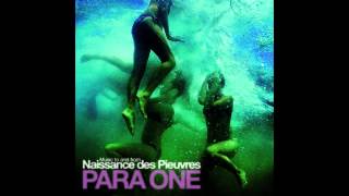 Para One - Naissance des Pieuvres/Water Lillies (Music to and from) Full Album [HD]