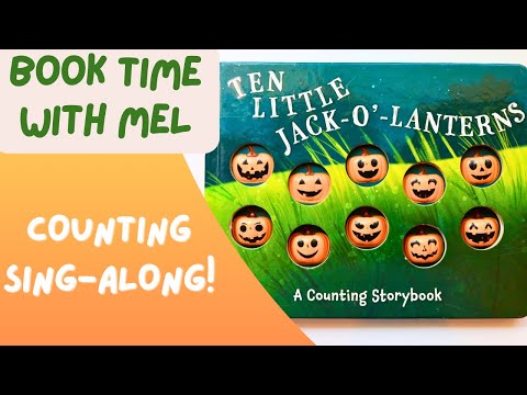 Ten Little Jack-O-Lanterns ~Sing Aloud