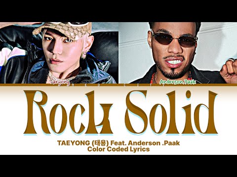 TAEYONG - &lsquo;Rock Solid (Feat. Anderson .Paak)&rsquo;【日本語訳/カナルビ】