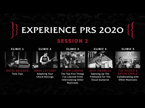 Experience PRS 2020: Session Two