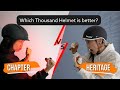 Thousand Helmet Comparison Difference Chapter VS Heritage Which One Is Better How To Choose