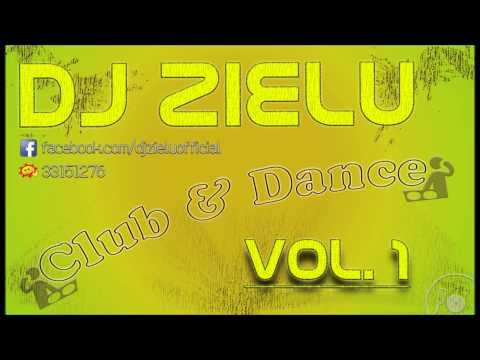 DJ Zielu - Club & Dance vol.1 (First Mix)