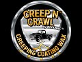 Creep N' Crawl by woolwax Undercarriage & Cavity Wax