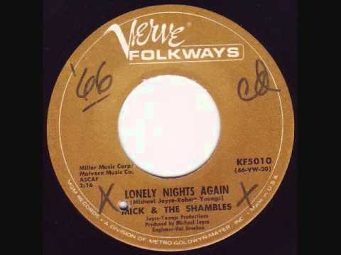 Mick & The Shambles  - Lonely Nights Again