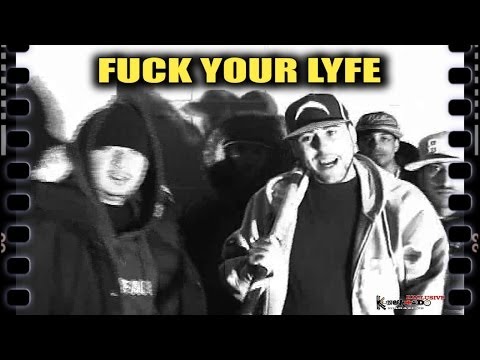 FUCK YOUR LYFE - Who Fuckin Wit Me