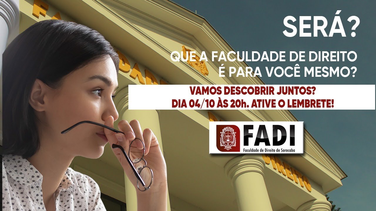 Aula completa: TUDO SOBRE O CURSO DE DIREITO | FADI Sorocaba