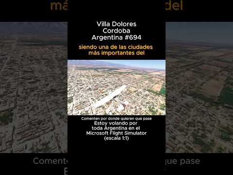 Villa Dolores, Cordoba desde el Microsoft Flight Simulator #villadolores #cordoba #msfs #joaha45