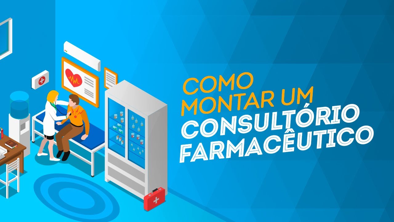 Como montar um consultório farmacêutico?