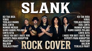 Download lagu SLANK ROCK COVER 🔥 Lagu Terbaik Slank Full Album | Ku Tak Bisa, Virus, Mawar Merah, & Terlalu Manis mp3 Download lagu SLANK ROCK COVER 🔥 Lagu Terbaik Slank Full Album | Ku Tak Bisa, Virus, Mawar Merah, & Terlalu Manis mp3