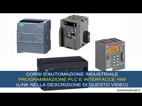 Corsi di PLC e HMI, programmazione e Automazione industriale - Videocorsi e lezioni