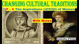 Changing Cultural Traditions chapter 7 notes | Part 6 | The Aspirations of Women |