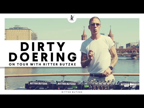 Dirty Doering on tour with Ritter Butzke