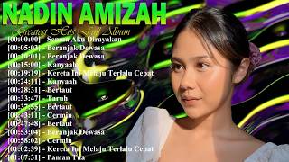 Download lagu Nadin Amizah Latest Playlist 2026 | Lagu Pilihan Terbaik Full Album mp3