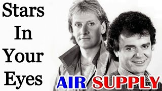 Stars In Your Eyes - Air Supply