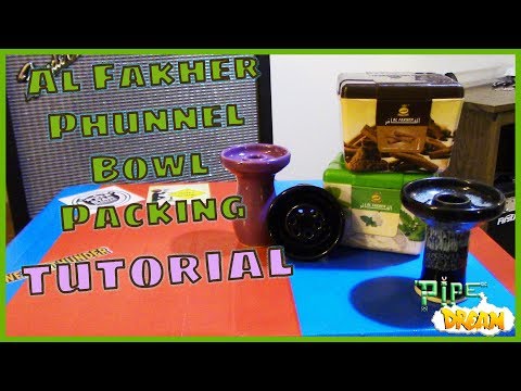 Al Fakher Packing Tutorial: Phunnel Bowl