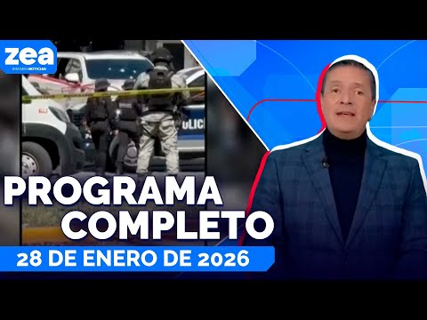 Noticias con Francisco Zea | Programa completo 28 de enero de 2026
