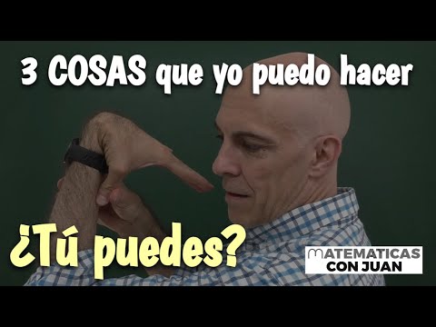 TRES COSAS QUE PUEDO HACER Y TAL VEZ, TÚ NO.