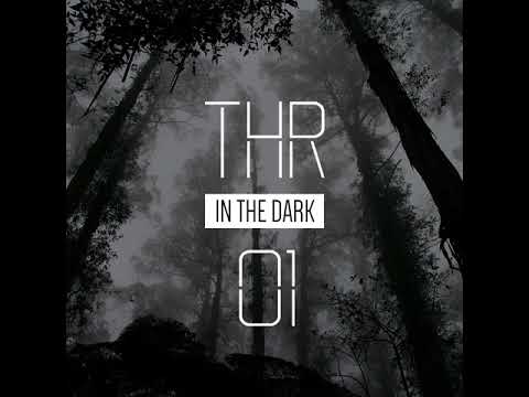THR - In The Dark 01 #Fnoob Techno Radio  #Dark #Techno #Set