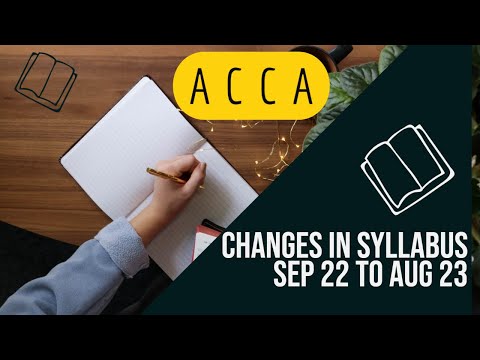 ACCA - Syllabus Changes - For the period September 2022 to August 2023