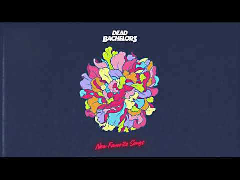 Dead Bachelors - Honey Star (Official Audio)