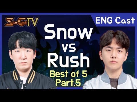 [ENG] Snow vs Rush (PvT, Bo5) Part5 [2021.01.31] - Starcraft Remastered (StarCastTV English)