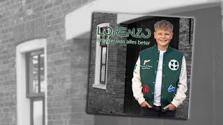 Lorenzo - Vroeger Was Alles Beter video