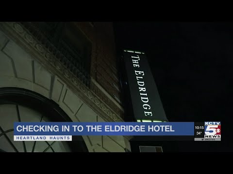 Ghost stories and history of the Eldridge Hotel in Lawrence