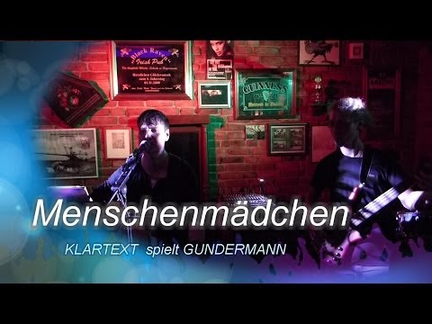 Menschenmädchen - KLARTEXT spielt Gundermann