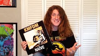 KMFDM &quot;Naïve&quot; Review (Mosh Pit and the Pendulum)