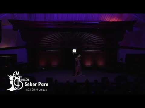 Miss Burlesque ACT - SEKER PARE - UNIQUE
