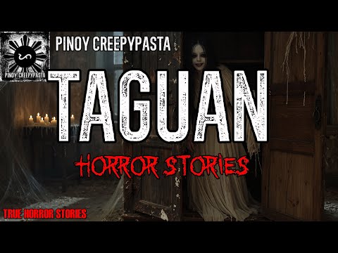 TAGUAN HORROR STORIES | True Horror Story | Pinoy Creepypasta