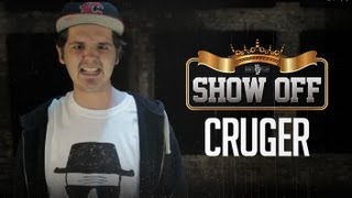 CRUGER | Show Off - S1:EP2 | Don't Flop Music