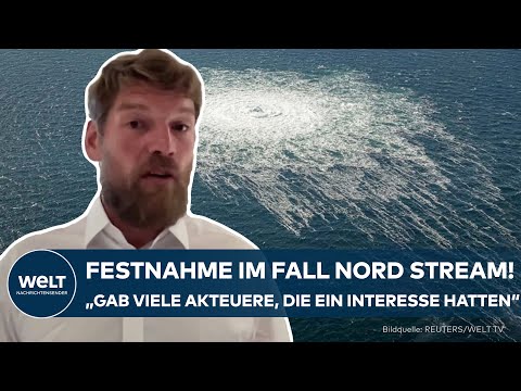 NORD-STREAM FESTNAHME: „Man muss damit rechnen, dass falsche Fährten gelegt werden“