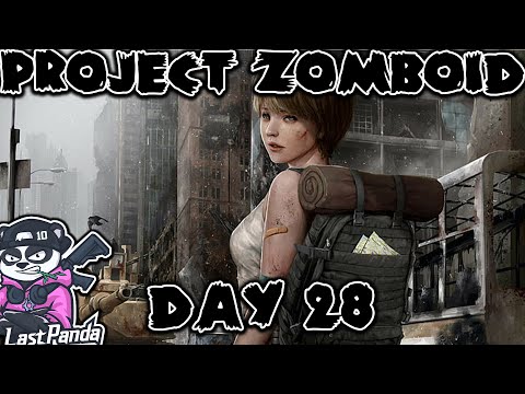 PROJECT ZOMBOID MULTIPLAYER - DAY 28