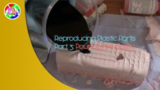Learning: Reproducing Plastic Parts - Part 3