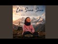 Lau Suna Suna From The Silent Echo