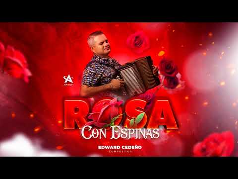 ROSA CON ESPINAS - JHONATHAN CHÁVEZ Y LOS TRIUNFADORES