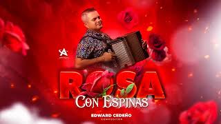 ROSA CON ESPINAS - JHONATHAN CHÁVEZ Y LOS TRIUNFADORES