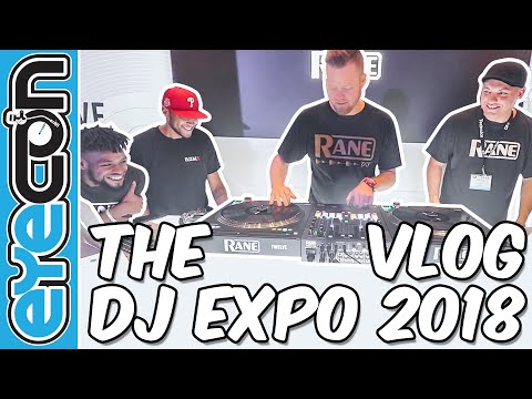 The DJ Expo 2018 VLOG - Eyecon