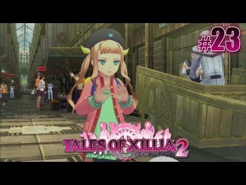 Tales of Xillia 2 - テイルズオブエクシリア 2 - Pt.23 [Chapter 6]