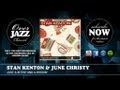 Stan Kenton & June Christy - Just A-Sittin' And A-Rockin' (1945)