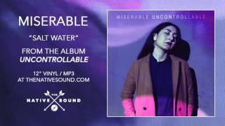 Miserable – Salt Water (Audio)