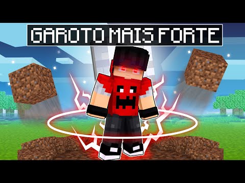 Sou o GAROTO MAIS FORTE do MUNDO no Minecraft
