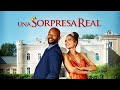 Una Sorpresa Real 2022 Película Completa